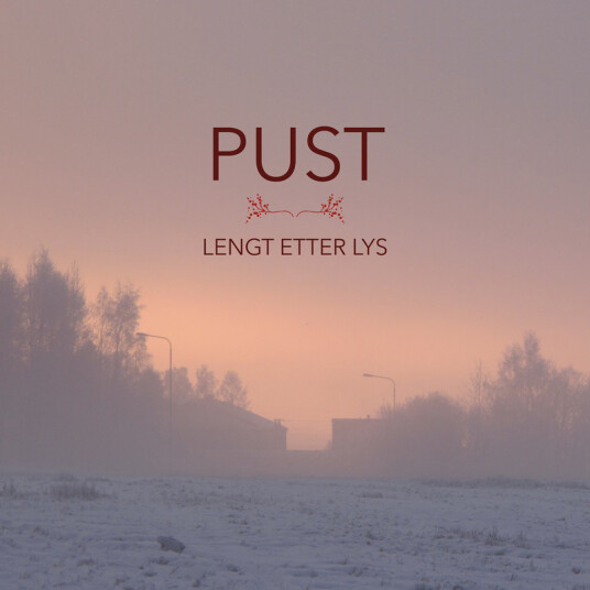 Pust Lengt Etter Lys CD
