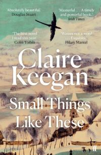 Small Things Like These Av Claire Keegan