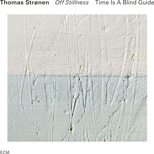 Thomas Strønen Off Stillness CD