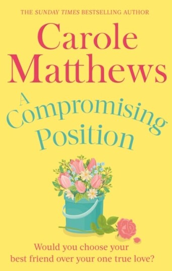 A Compromising Position Av Carole Matthews