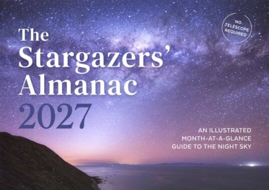The Stargazers' Almanac: An Illustrated Month at a Glance Guide to the Night Sky