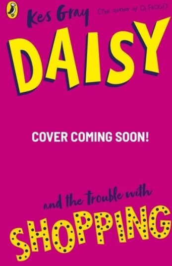 Daisy and the Trouble with Shopping