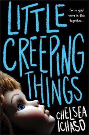Little Creeping Things Av Chelsea Ichaso