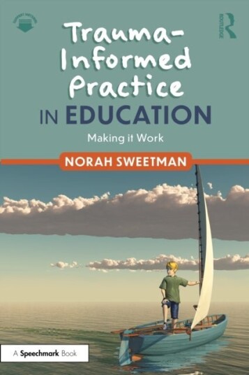 Trauma Informed Practice in Education