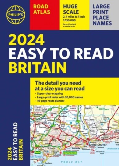 2024 Philip'S Easy To Read Britain Road Atlas Av Philip'S Maps