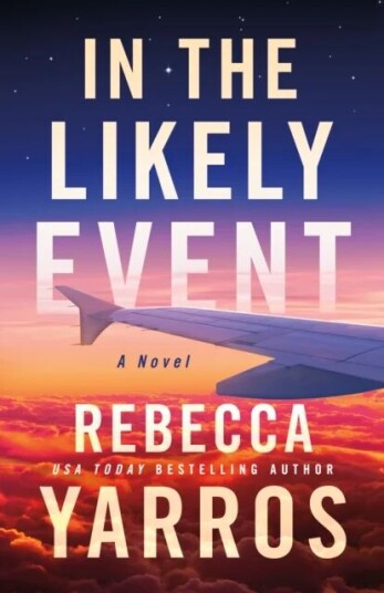 In The Likely Event Av Rebecca Yarros In The Likely Event Av Rebecca Yarros