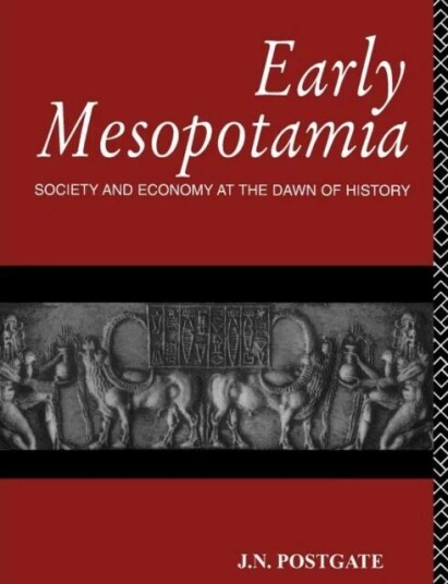 Early Mesopotamia Av Nicholas Postgate