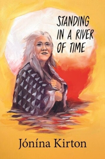 Standing in a River of Time Standing in a River of Time