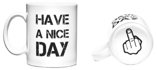 Gadget Master Hvit Kopp Have a Nice Day