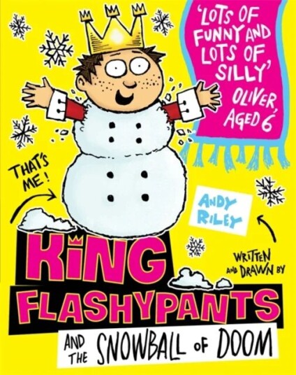 King Flashypants And The Snowball Of Doom Av Andy Riley