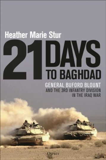 21 Days To Baghdad Av Professor Heather Marie Stur