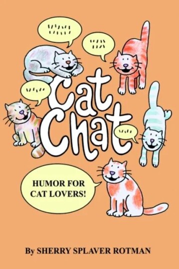 Cat Chat Av Sherry Splaver Rotman Cat Chat Av Sherry Splaver Rotman