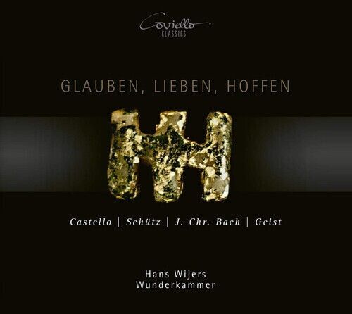 MediaTronixs Dario Castello : Castello/Sch?tz/J.Chr. Bach/Geist: Glauben, Lieben, Hoffen CD Pre-Owned MediaTronixs Dario Castello : Castello/Sch?tz/J.Chr. Bach/Geist: Glauben, Lieben, Hoffen CD Pre-Owned