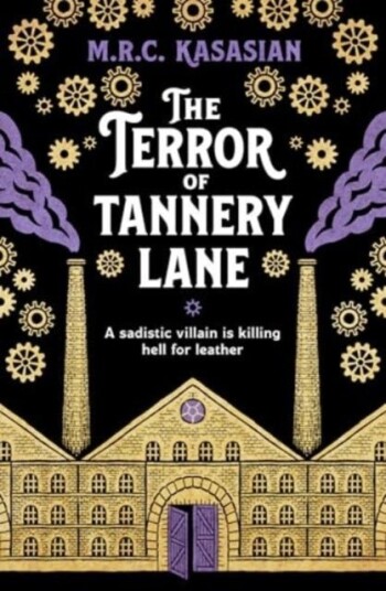 The Terror of Tannery Lane The Terror of Tannery Lane