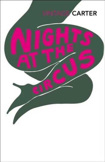Nights At The Circus Av Angela Carter Nights At The Circus Av Angela Carter