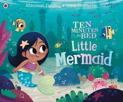Ten Minutes To Bed: Little Mermaid Av Rhiannon Fielding