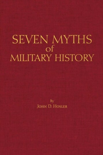 Seven Myths Of Military History