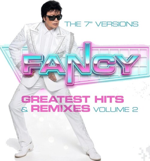 Fancy Greatest Hits Remixes Vol 2 Radio Versions Vinyl