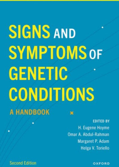 Signs and Symptoms of Genetic Conditions  A Handbook
