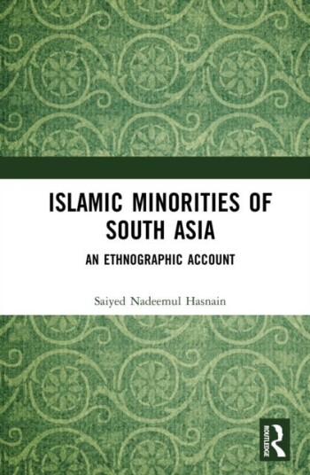 Islamic Minorities of South Asia Islamic Minorities of South Asia