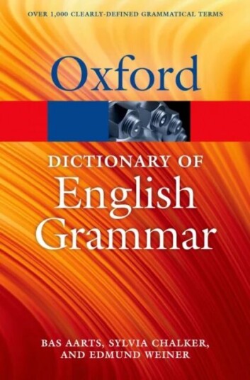 The Oxford Dictionary Of English Grammar Av Bas (Professor Of English Linguistics And Director Of The Survey Of English Usage Professor Of English Lin The Oxford Dictionary Of English Grammar Av Bas (Professor Of English Linguistics And Director Of The Survey Of English Usage Professor Of English Lin