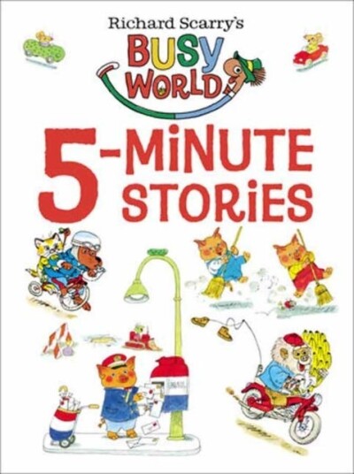 Richard Scarry'S 5-Minute Stories Av Richard Scarry Richard Scarry'S 5-Minute Stories Av Richard Scarry