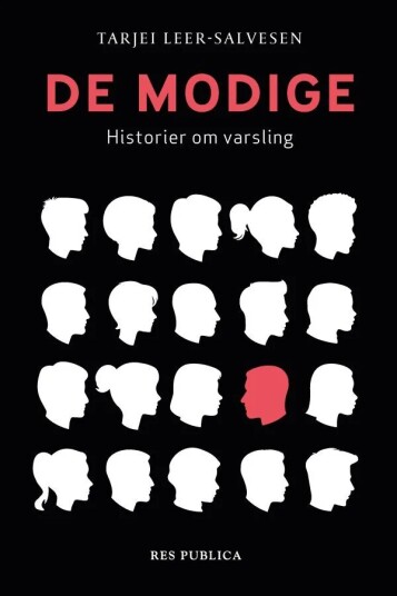 De Modige Av Tarjei Leer-Salvesen De Modige Av Tarjei Leer-Salvesen