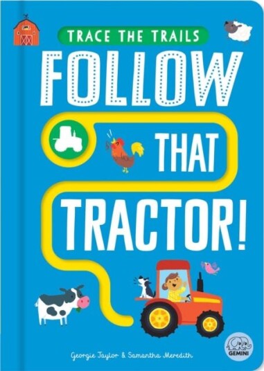 Follow That Tractor! Follow That Tractor!