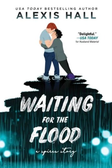 Waiting For The Flood Av Alexis Hall