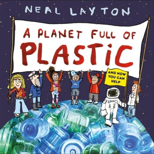 Eco Explorers: A Planet Full Of Plastic Av Neal Layton