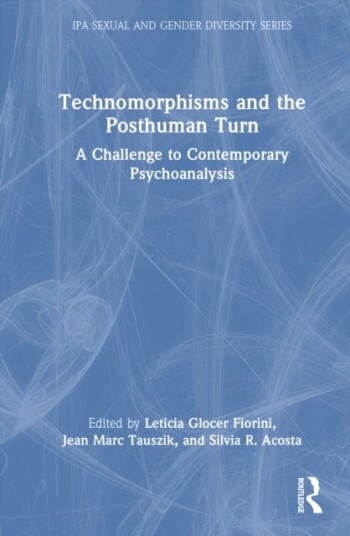 Technomorphisms and the Posthuman Turn Technomorphisms and the Posthuman Turn