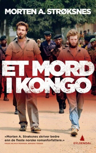 Et mord i Kongo av Morten Andreas Strøksnes - Gyldendal Norsk Forlag