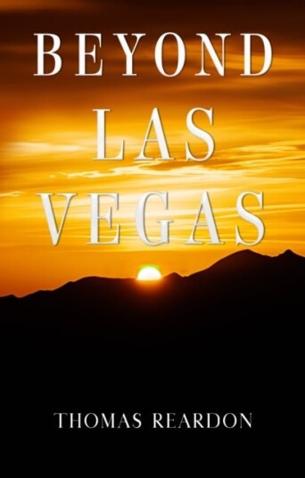 Beyond Las Vegas Beyond Las Vegas