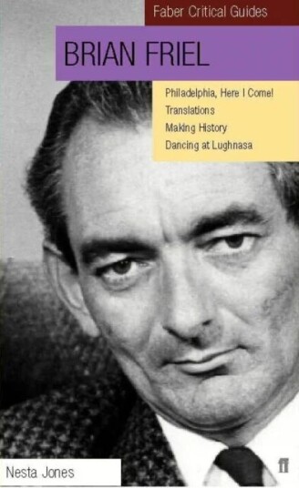 Brian Friel: Faber Critical Guide Av Nesta Jones