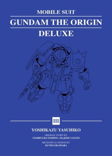 Mobile Suit Gundam: THE ORIGIN Deluxe 3 Mobile Suit Gundam: THE ORIGIN Deluxe 3
