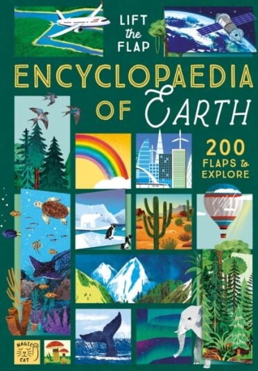 The Lift the Flap Encyclopaedia of Planet Earth The Lift the Flap Encyclopaedia of Planet Earth