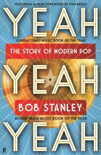 Yeah Yeah Yeah Av Bob Stanley