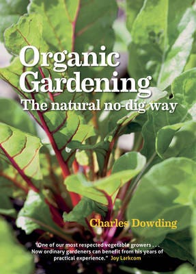 Organic Gardening The natural nodig way