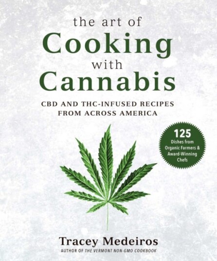 The Art Of Cooking With Cannabis Av Tracey Medeiros