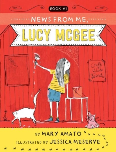 News From Me, Lucy Mcgee Av Mary Amato