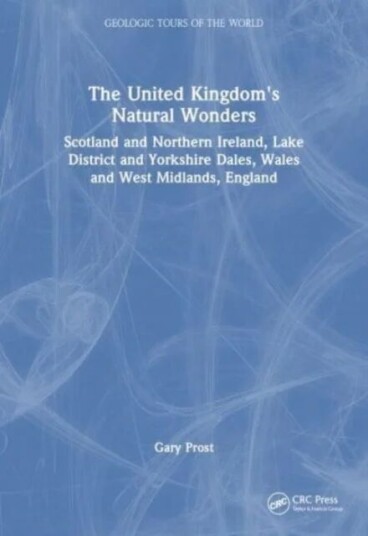 The United Kingdom'S Natural Wonders Av Gary (G.L. Prost Geoconsulting) Prost