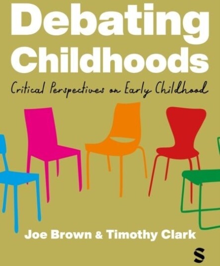 Debating Childhoods Debating Childhoods