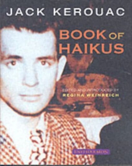 Book Of Haikus Av Jack Kerouac Book Of Haikus Av Jack Kerouac