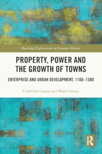 Property, Power and the Growth of Towns  Enterprise and Urban Development,11001500