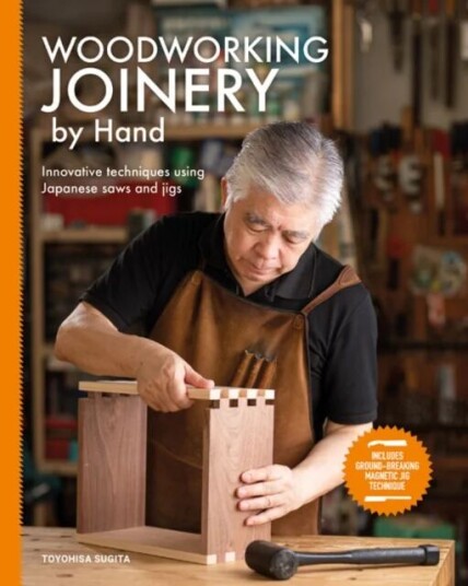 Woodworking Joinery By Hand Av Toyohisa Sugita Woodworking Joinery By Hand Av Toyohisa Sugita