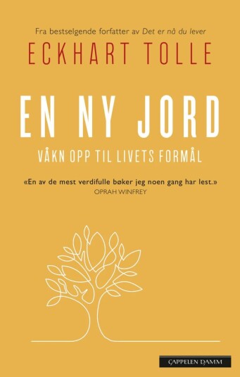 En ny jord av Eckhart Tolle - Åndelig Utvikling og Livets Formål