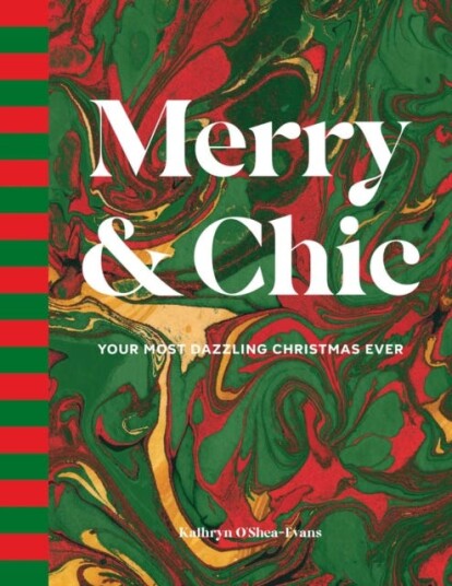 Merry and Chic Your Guide to the Most Dazzling Holiday Ever