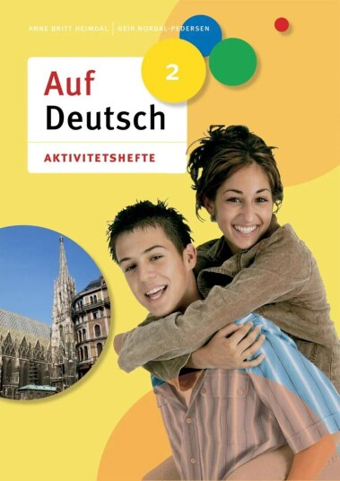 Auf Deutsch 2 Av Anne Britt Heimdal, Geir Nordal-Pedersen