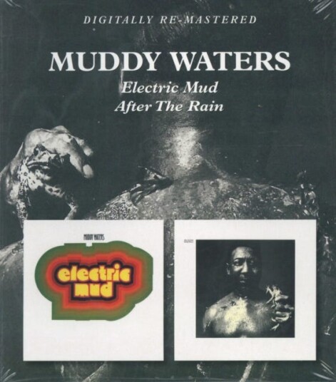 Muddy Waters Electric Mud / After The Rain CD Muddy Waters Electric Mud / After The Rain CD