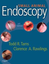 Small Animal Endoscopy Av Todd R. (Chief Medical Officer Vca Antech Inc. Los Angeles Ca Tams, Vca West Los Angeles Animal Hospital West Los Angeles Ca
